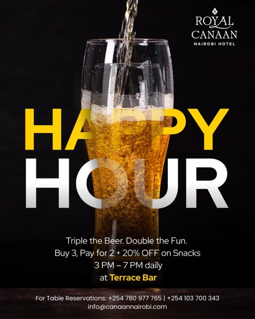 Happy Hour at Royal Canaan Nairobi Hotel | 3–7 PM | Daily at the Terrace Bar

Enjoy our signature evening ritual: Buy 3 beers, pay for 2 PLUS get 20% off select snacks

An atmosphere designed for those who appreciate quiet sophistication. Arrive early. Stay longer. 

Join us this evening.
Table reservations: +254 780 977 765
.
.
#RoyalCanaanNairobi #TerraceBar #NairobiAfterHours #HappyHours #BeerLovers #Beer #Beergoals #WeekendVibes