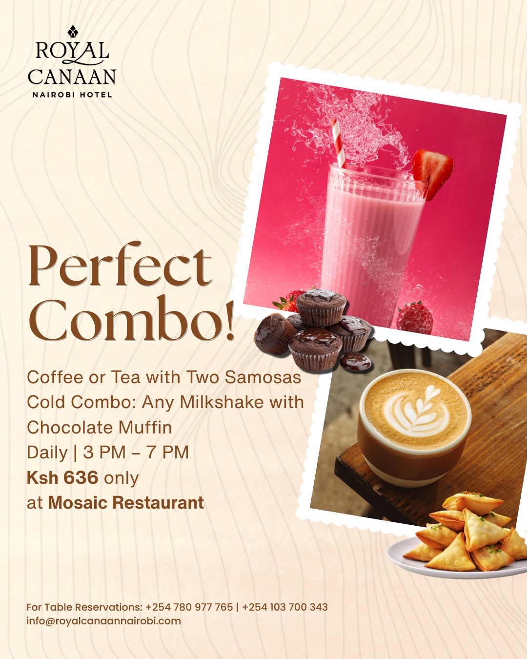 Some moments deserve the perfect pairing. ☕🥐

Step into a relaxing afternoon at Mosaic Restaurant and enjoy a delightful treat designed to brighten your day.

Choose Your Perfect Combo
• Coffee or Tea with Two Samosas
OR
• Any Milkshake with a Chocolate Muffin

All for just Ksh 636.

Join us daily from 3 PM – 7 PM for this comforting indulgence — whether you're catching up with friends, taking a break from the office, or simply treating yourself.

📍 Mosaic Restaurant, @royalcanaannairobihotel 
.
.
#RoyalCanaanNairobiHotel #MosaicRestaurant #Coffee #Tea #AfternoonTreats #CoffeeMoments #Milkshake #NairobiHotels #NairobiRestaurants