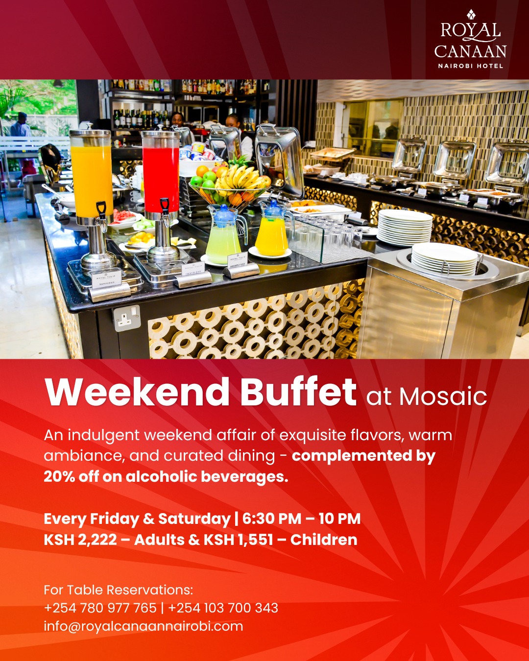 Your perfect weekend plan starts here.

Indulge in a refined buffet experience at Mosaic Restaurant — where exquisite flavors, warm ambiance, and curated dining come together effortlessly. Enjoy 20% off on alcoholic beverages as you unwind into the evening.

📅 Every Friday & Saturday | 6:30 PM – 10 PM
💰 KSH 2,222 (Adults) | KSH 1,551 (Children)

Limited seating. Reserve your table today.

📞+254 780 977 765 | +254 103 700 343
📧 info@royalcanaannairobi.com
.
.
#RoyalCanaanNairobiHotel #MosaicRestaurant #WeekendBuffet #NairobiDining #WeekendInNairobi #BuffetExperience #FoodLoversNairobi #DineInNairobi #NairobiRestaurants 
@royalcanaannairobihotel
