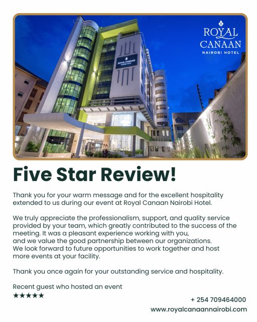 ⭐ #Motivation starts with experiences that leave a lasting impression.

We’re truly grateful for this wonderful feedback from one of our recent guests who hosted an event at @royalcanaannairobihotel. From seamless event execution to warm hospitality, our team remains committed to creating memorable experiences for every guest and every occasion.

Here’s to partnerships built on trust, professionalism, and excellence. 🤝

Plan your next meeting, conference, or corporate event with us.

Book your event now:
🌐 www.royalcanaannairobi.com (Link in Bio)
.
.
#RoyalCanaanNairobiHotel #MondayMotivation #GuestExperience #HospitalityExcellence #NairobiHotels #MICEEvents #CorporateEvents #MeetingsAndEvents #BusinessHotel #FiveStarReview