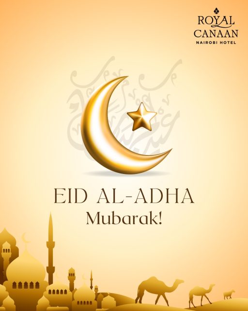 🌙 Eid Al-Adha Mubarak from@royalcanaannairobihotel 🌙

As we celebrate this blessed occasion of sacrifice, gratitude, and compassion, we extend our warmest wishes to all our esteemed guests, valued clients, trusted partners, loyal patrons, dedicated team members, and families.

May Eid Al-Adha bring peace to your hearts, blessings to your homes, and joy to every moment shared with those you cherish most. May this special season inspire kindness, strengthen bonds, and fill your days with prosperity, good health, and countless reasons to be grateful.

✨ Eid Mubarak!
.
.
#EidAlAdha #EidMubarak #RoyalCanaanNairobiHotel #BlessedEid #EidCelebration #SeasonOfGiving #KenyaHotels #NairobiHotels #EidGreetings #FestiveSeason #Eid2026