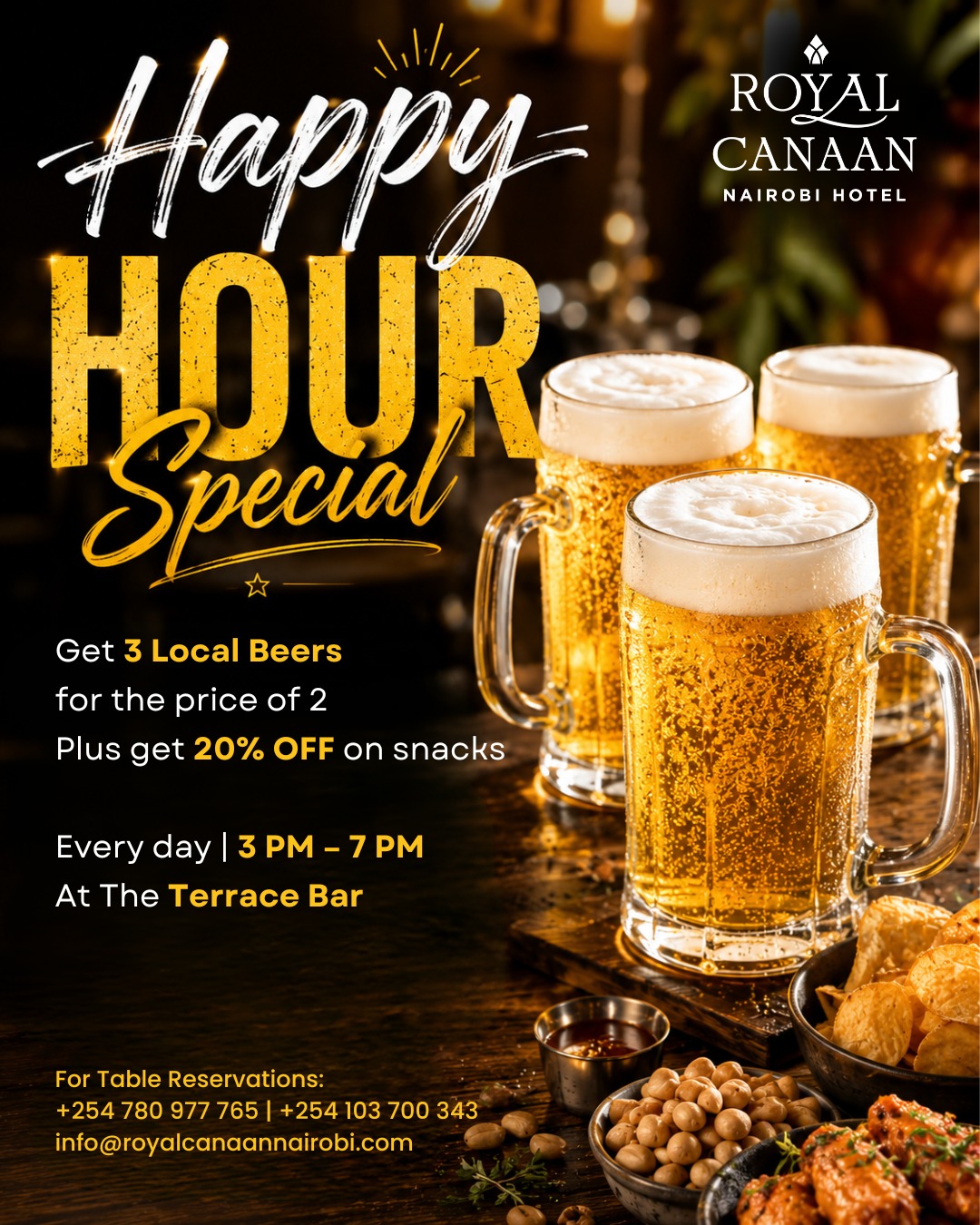 Happy Hour at @royalcanaannairobihotel | 3–7 PM | Daily at Terrace Bar.

🔰 Enjoy our signature evening ritual: Buy 3 beers, pay for 2
+ 20% off selected snacks.

An atmosphere designed for those who appreciate quiet sophistication. Arrive early. Stay longer. 

Join us | For Table Reservations: +254 780 977 765
.
.
#RoyalCanaanNairobiHotel #TerraceBar #NairobiAfterHours #HappyHours #BeerLovers #Beer #Beergoals #AfterWork