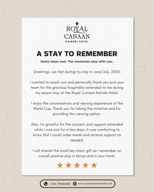 Some stays end, but the memories stay with you. 💛

Nothing means more to us than knowing a guest leaves @royalcanaannairobihotel  with warm memories of genuine hospitality, thoughtful care and special moments.

Thank you for your kind words and for allowing us to be part of your Nairobi journey. We look forward to welcoming you again. ✨

In #Nairobi? Come experience our hospitality for yourself. 
Book your stay direct with us today.

📞 +254 709 464 000 🌐 www.royalcanaannairobi.com (Link in bio)
.
.
#RoyalCanaanNairobiHotel #FiveStarReview #GuestFeedback #HappyGuests #GuestReview #NairobiHotel #NairobiStays #KenyaHospitality #BookDirect
