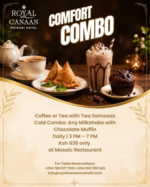Sometimes, the perfect break is simple. ☕

Pause your day and enjoy our comforting combo at Mosaic Restaurant — whether you prefer a warm cup of coffee or tea with crispy samosas, or a refreshing milkshake paired with a rich chocolate muffin, we’ve got your cravings covered.

🕒 Daily | 3 PM – 7 PM
📍 Mosaic Restaurant, @royalcanaannairobihotel 
💰 Ksh 636 only

📞 Reserve your table: +254 780 977 765 | +254 103 700 343
.
.
#RoyalCanaanNairobiHotel #MosaicRestaurant #Coffee #Tea #AfternoonTreats #CoffeeMoments #Milkshake #NairobiHotels #NairobiRestaurants #Muffins #samosa